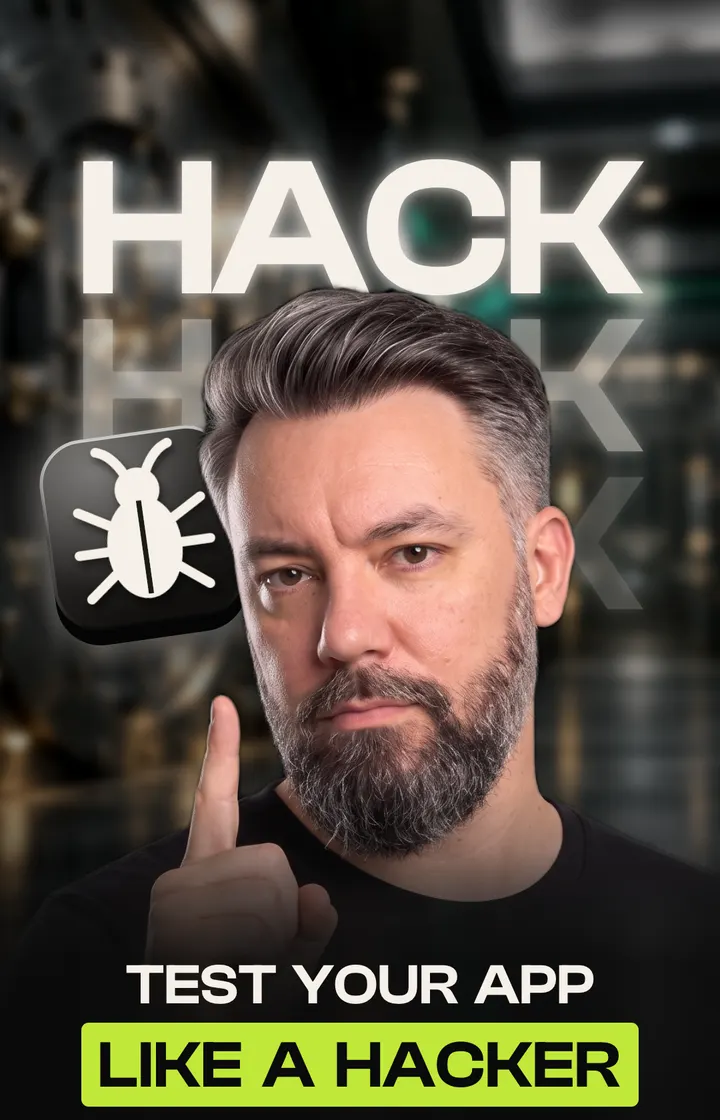 Baptiste O'Donovan raising one finger beside a bug icon, with Hack stacked three times behind him, captioned Test your app like a hacker